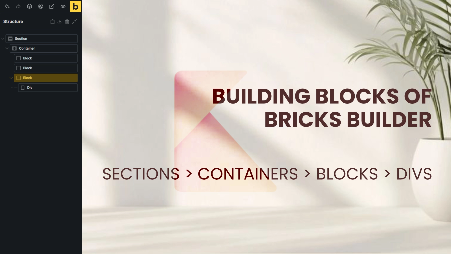 Bricks Builder How to use Sections Containers